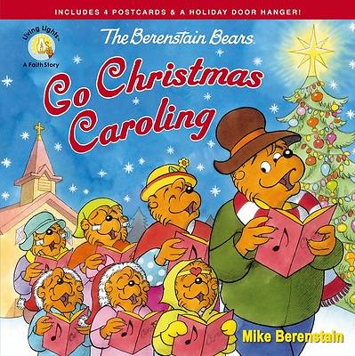 Picture of The Berenstain Bears Go Christmas Caroling