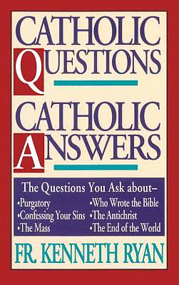 Picture of Catholic Questions, Catholic Answers