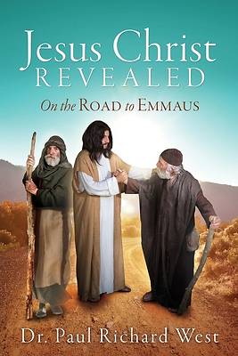Jesus Christ Revealed - On the Road to Emmaus | Cokesbury