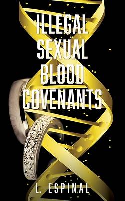 Picture of Illegal Sexual Blood Covenants