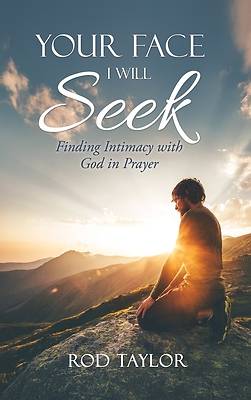 Picture of Your Face I Will Seek