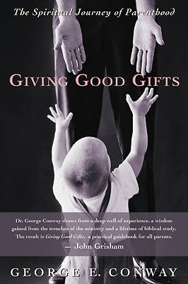 Picture of Giving Good Gifts