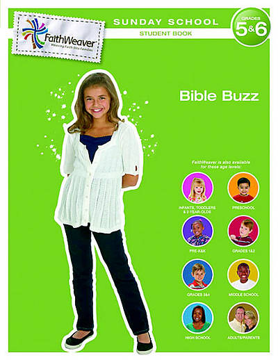 Picture of FaithWeaver Grades 5 & 6 Student Book Bible Buzz: Spring 2012