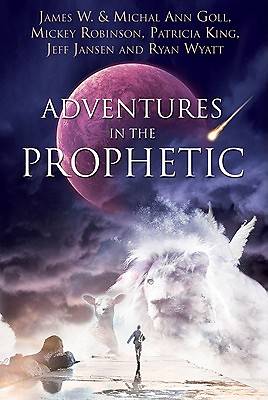 Picture of Adventures in the Prophetic