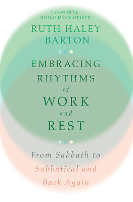 Picture of Embracing Rhythms of Work and Rest