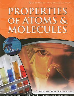 Picture of Properties of Atoms & Molecules
