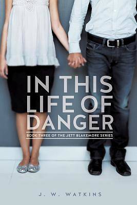 Picture of In This Life of Danger