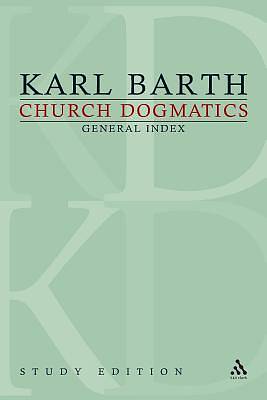 Picture of Church Dogmatics Study Edition General Index