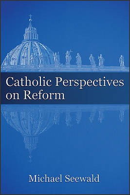 Picture of Catholic Perspectives on Reform