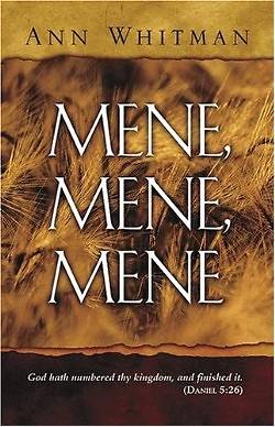 Picture of Mene, Mene, Mene