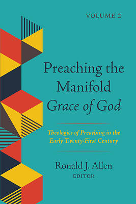 Picture of Preaching the Manifold Grace of God, Volume 2