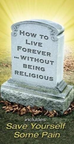 Picture of How to Live Forever Without Being Religious
