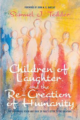 Picture of Children of Laughter and the Re-Creation of Humanity