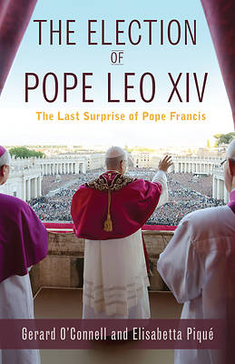 The Election of Pope Leo XIV