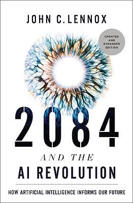 Picture of 2084 and the AI Revolution, Updated and Expanded Edition