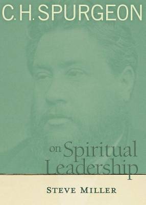 Picture of C.H. Spurgeon on Spiritual Leadership