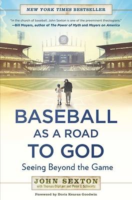 Picture of Baseball as a Road to God: Seeing Beyond the Game