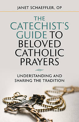 Picture of The Catechist's Guide to Beloved Prayers