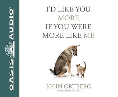 Picture of I'd Like You More If You Were More Like Me (Library Edition)