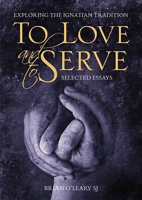 Picture of To Love and to Serve