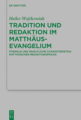 Picture of Tradition Und Redaktion Im Matthäusevangelium