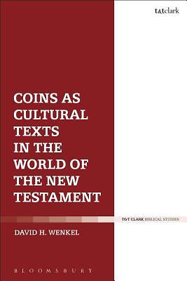 Picture of Coins as Cultural Texts in the World of the New Testament