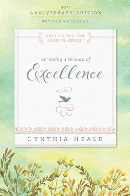 Picture of Becoming a Woman of Excellence 30th Anniversary Edition