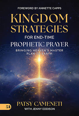 Picture of Kingdom Strategies for End-Time Prophetic Prayer