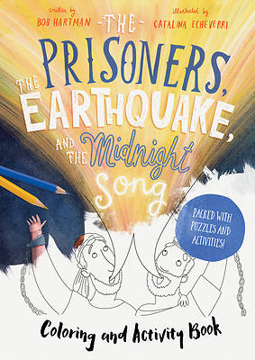 Picture of The Prisoners, the Earthquake, and the Midnight Song - Coloring and Activity Book