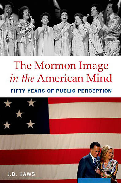 Picture of The Mormon Image in the American Mind