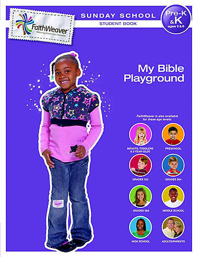 Picture of FaithWeaver Pre K & K Student Book: My Bible Playground: Spring 2012