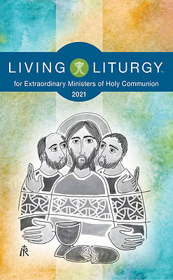 Picture of Living Liturgytm for Extraordinary Ministers of Holy Communion