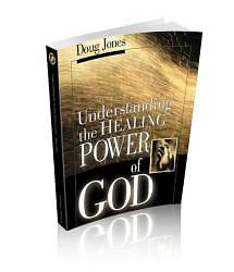 Picture of Understanding the Healing Power of God