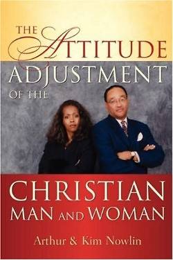 Picture of The Attitude Adjustment of the Christian Man and Woman