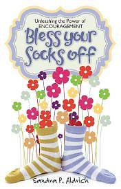 Picture of Bless Your Socks Off