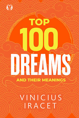 Picture of Top 100 Dreams and Their Meanings