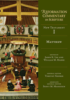 Picture of Matthew (Reformation Commentary on Scripture Series)
