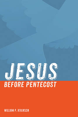 Picture of Jesus Before Pentecost