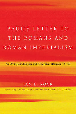 Picture of Paul's Letter to the Romans and Roman Imperialism