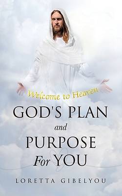 Picture of God's Plan and Purpose For You