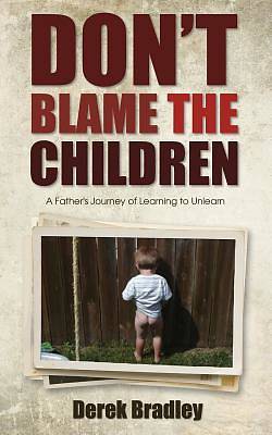 Picture of Don't Blame the Children