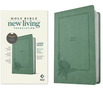 NLT Large Print Premium Value Thinline Bible, Filament Enabled (Leatherlike, Morning Bloom Sage Green)