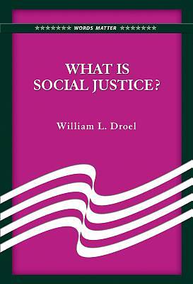 Picture of What Is Social Justice?