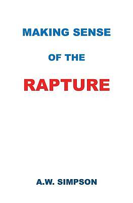 Picture of Making Sense of the Rapture