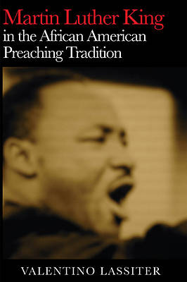 Picture of Martin Luther King in the African American Preaching Tradition