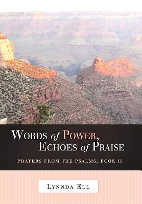 Picture of Words of Power, Echoes of Praise