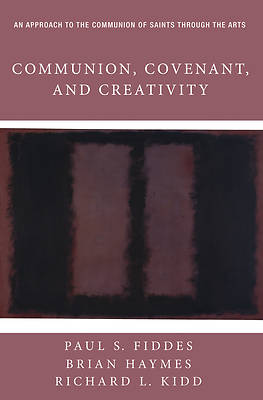 Picture of Communion, Covenant, and Creativity