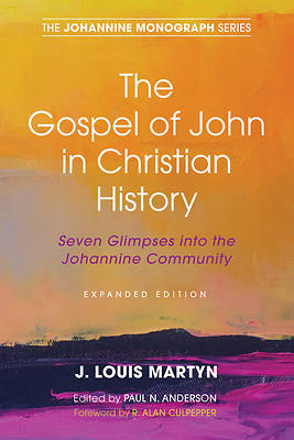 Picture of The Gospel of John in Christian History, (Expanded Edition)