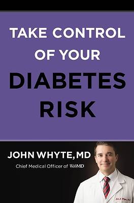Picture of Take Control of Your Diabetes Risk