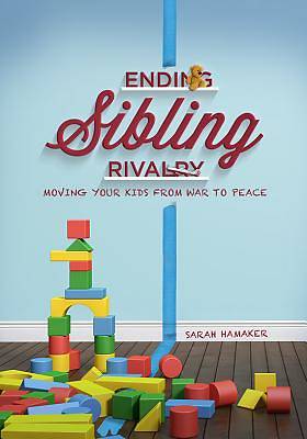Picture of Ending Sibling Rivalry